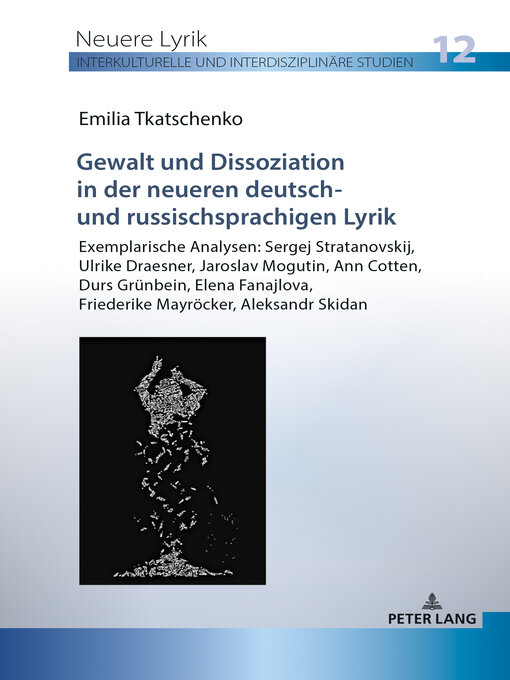 Title details for Gewalt und Dissoziation in der neueren deutsch- und russischsprachigen Lyrik by Henrieke Stahl - Available